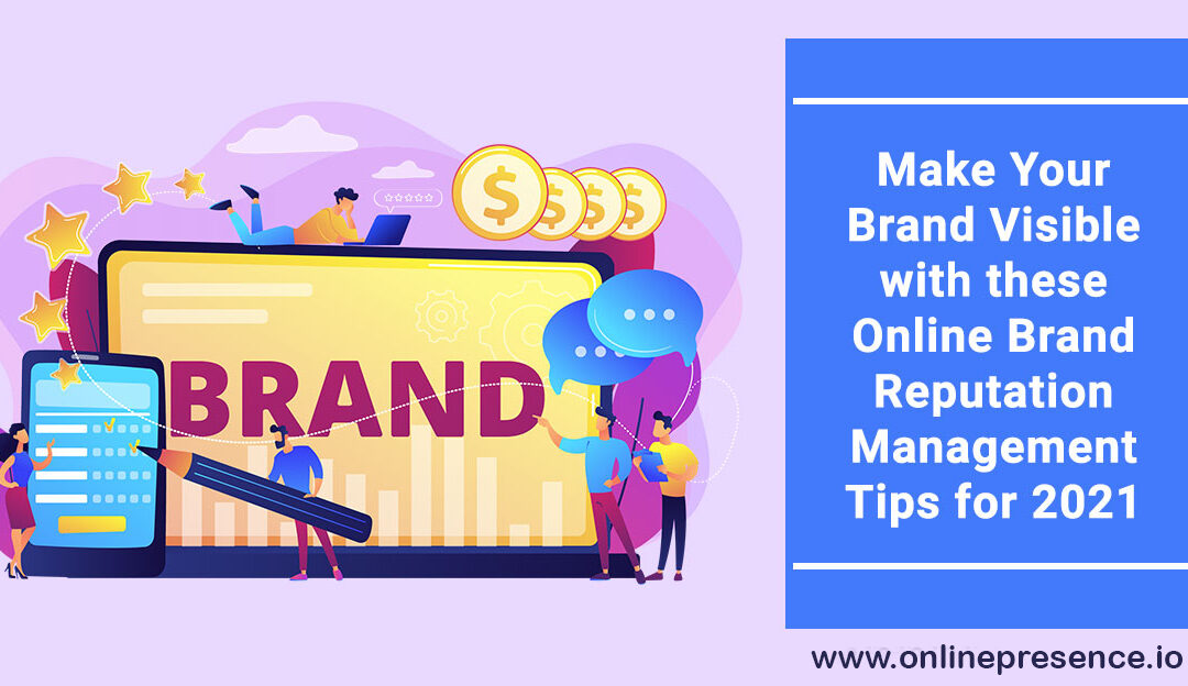 Make Your Brand Visible with these Online Brand Reputation image
