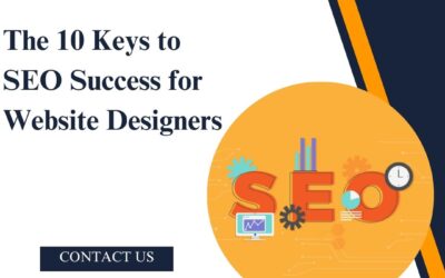 The 10 Keys to SEO Success for Website Designers